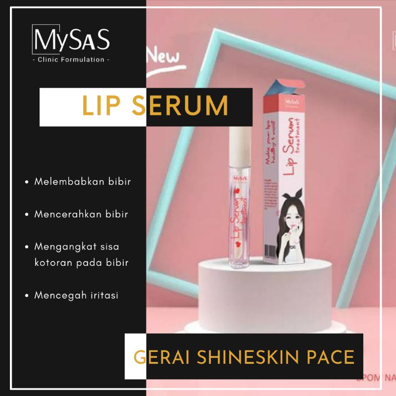 MY SAS || LIP SERUM