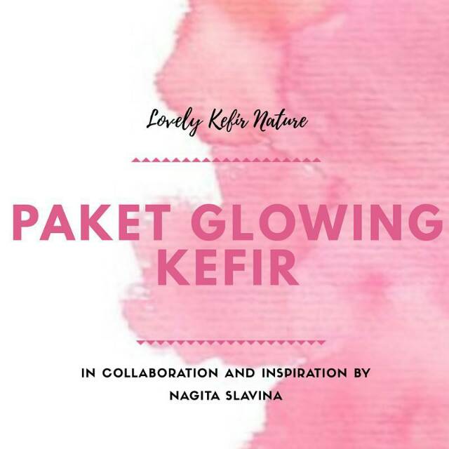PAKET GLOWING KEFIR