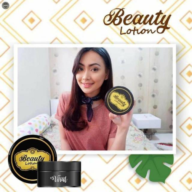 Beauty lotion