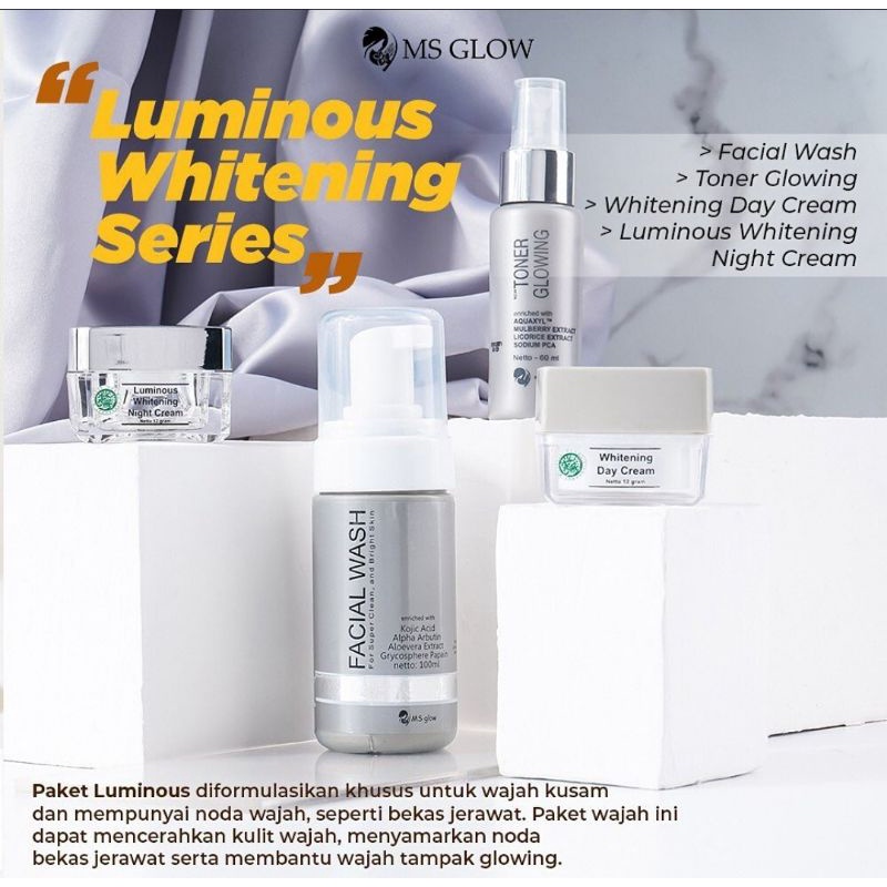 MS Glow Paket Luminous
