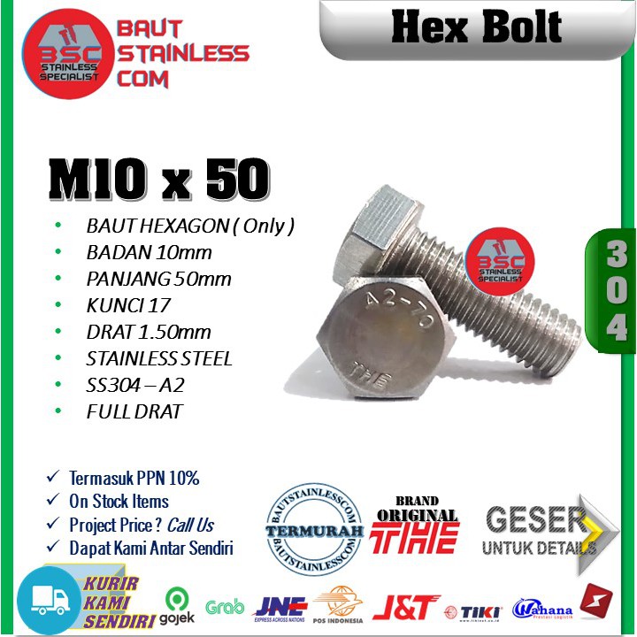 HEX BOLT STAINLESS SS304 - A2 BAUT HEX M10X50