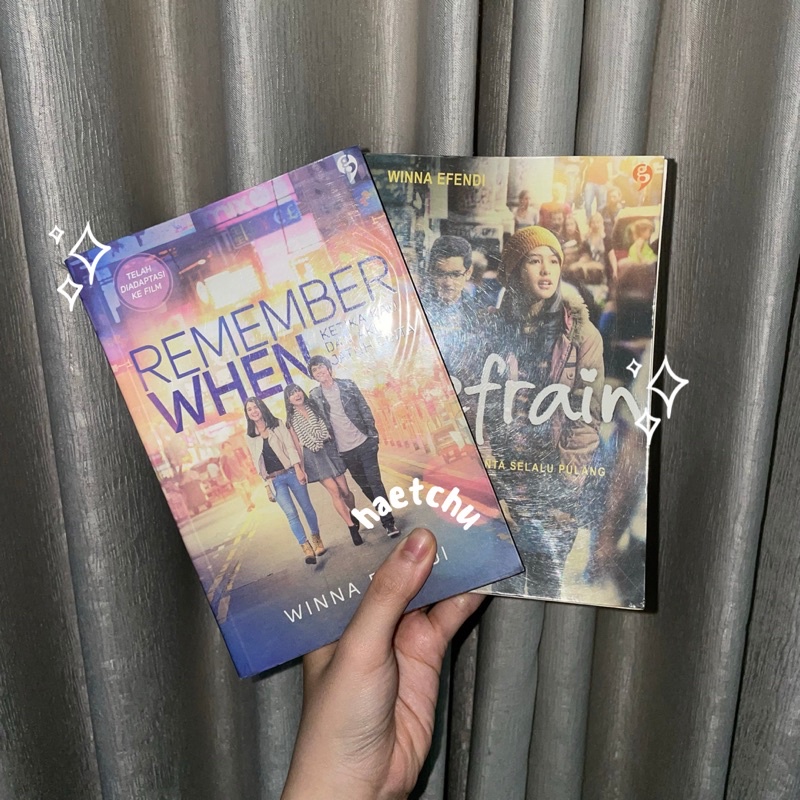 [PRELOVED] Winna Efendi’s Books - “Remember When” “Refrain”