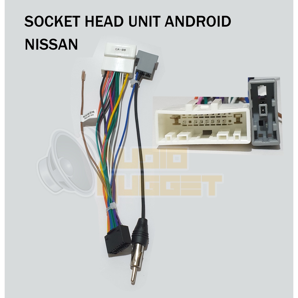 Socket soket kabel harness head unit android Nissan
