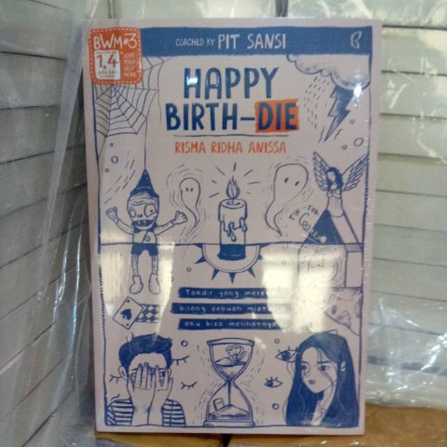Happy Birth-Die