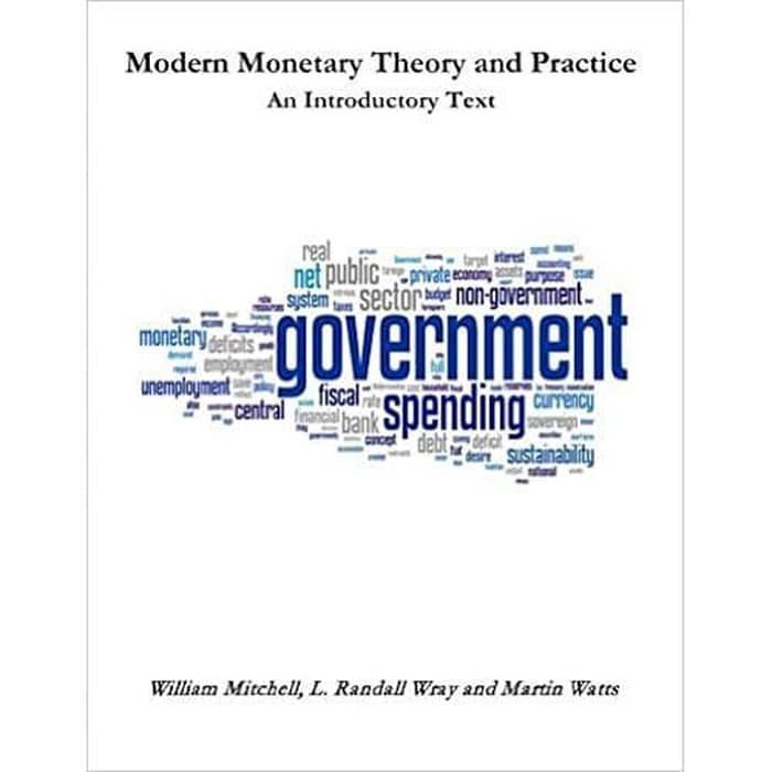 MODERN MONETARY THEORY AND PRACTICE_ AN INTRODUCTORY TEXT