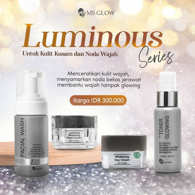 PAKET MS GLOW luminous series