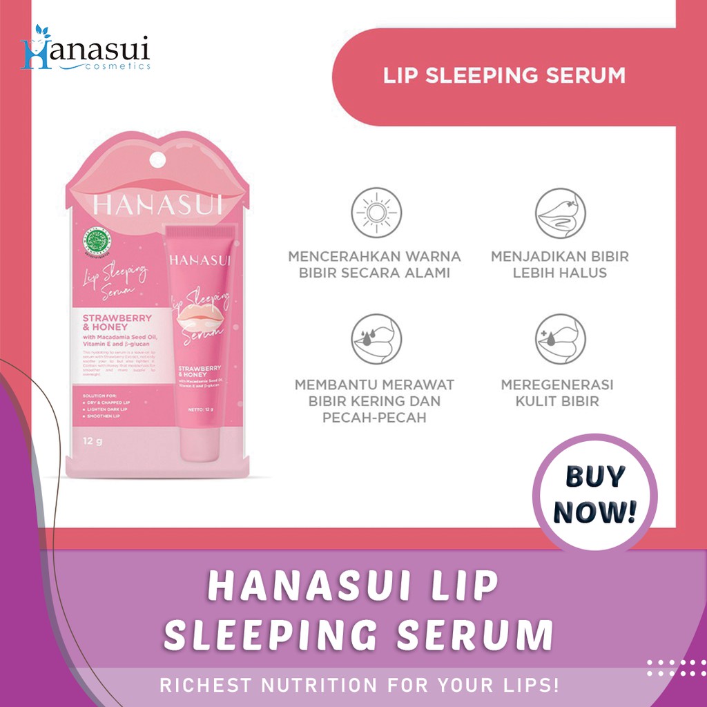 ❤PICA❤  Hanasui Lip Sleeping Serum  (️BPOM)