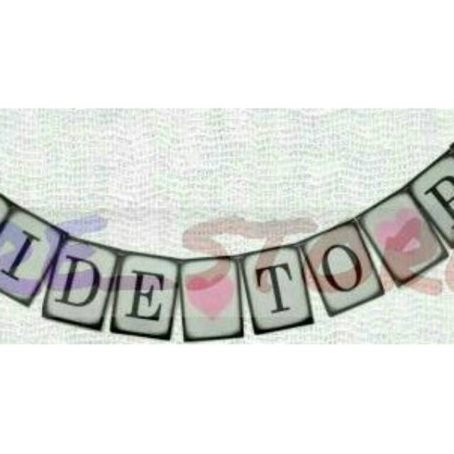 BUNTING FLAG BRIDE TO BE