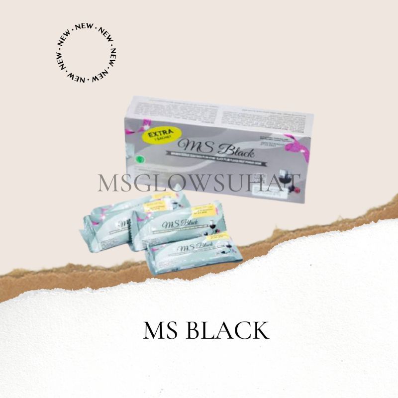 MS Black MS Glow