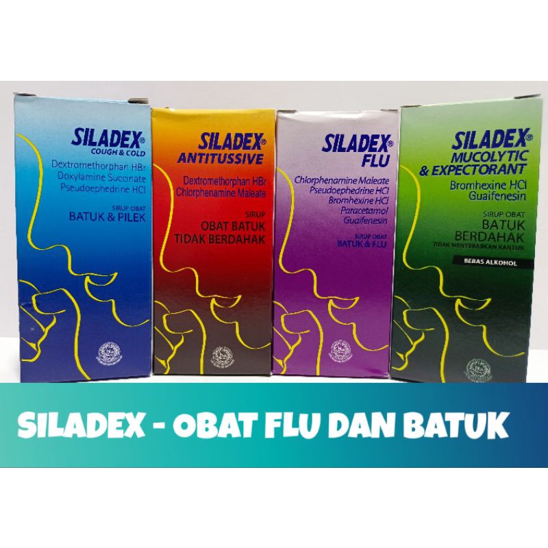 SILADEX - OBAT FLU DAN BATUK VARIAN
