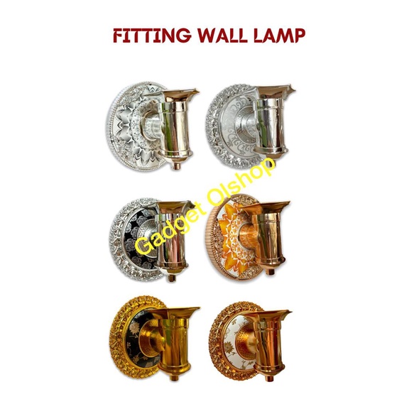 fitting wall lamp/fititing lampu dinding/fitting dinding/fitting lampu
