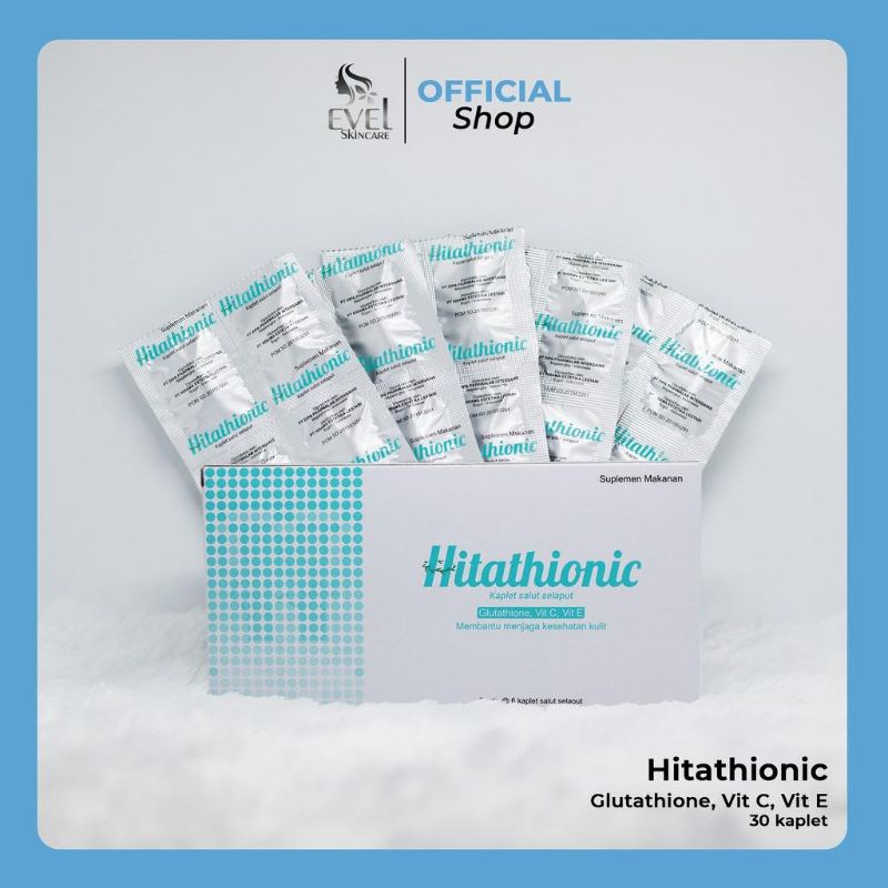 HITATHIONIC hitationic by EVELSKINCARE 100% ORIGINAL