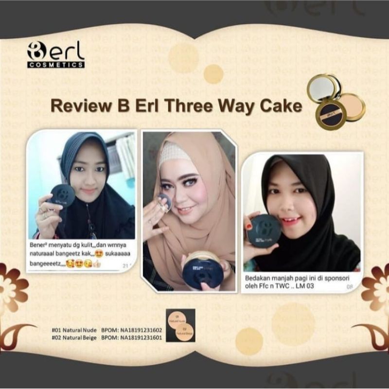 B ERL THREE WAY CAKE