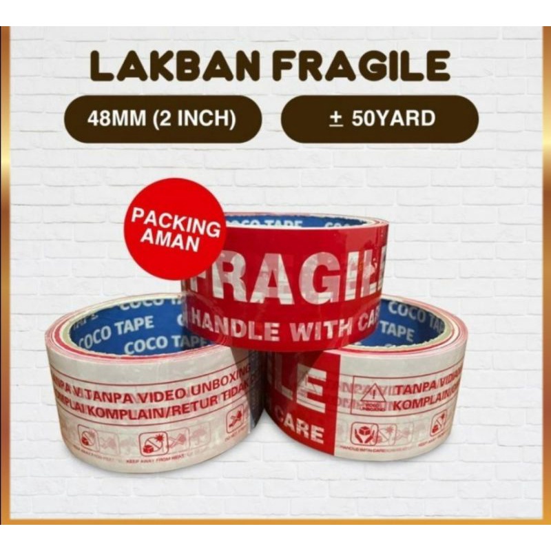 lakban fragile