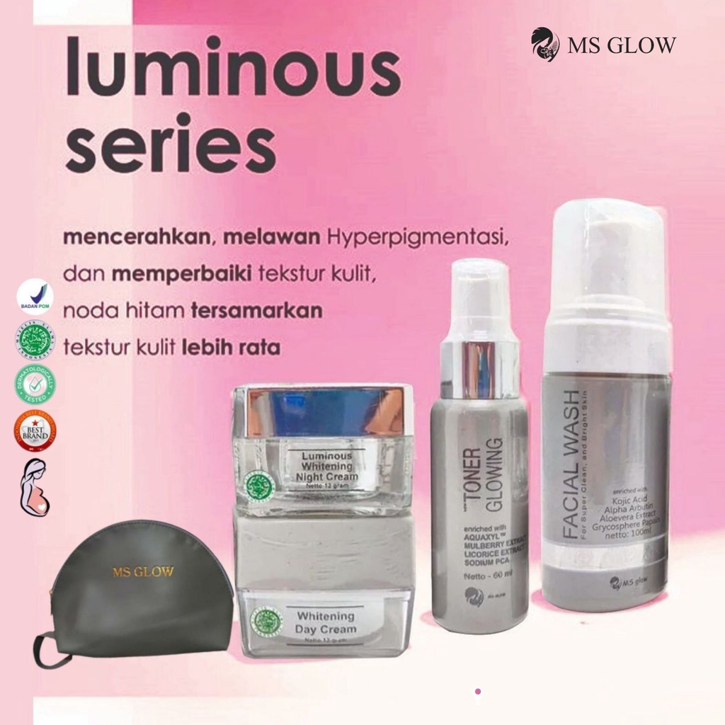 MS GLOW LUMINOUS SERIES