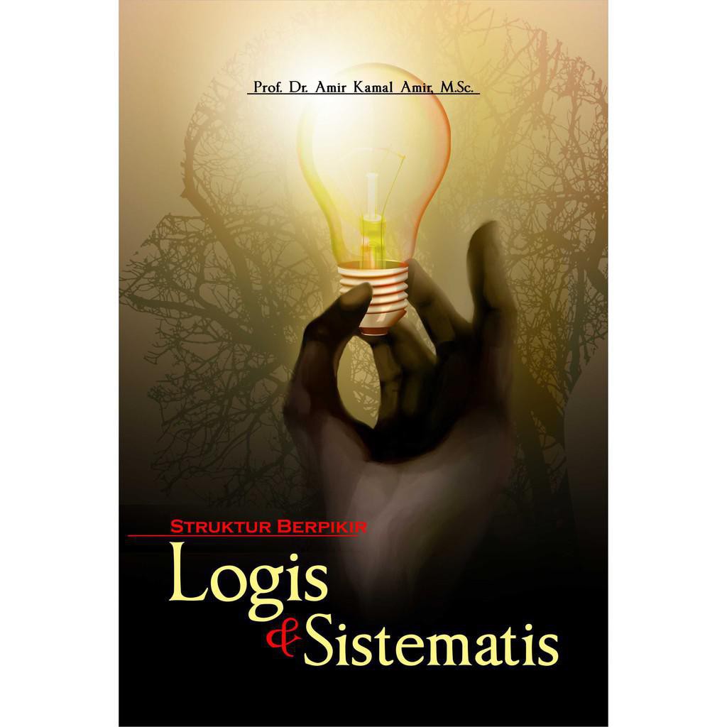 Struktur Berpikir Logis dan Sistematis