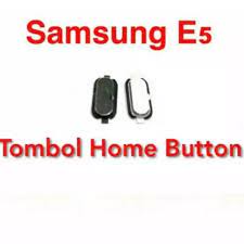 TOMBOL HOME BUTTON SAMSUNG E500