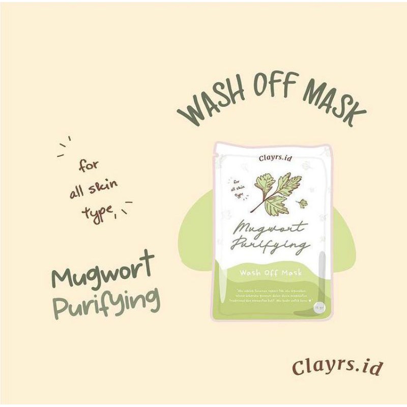 Clayrs wash off mask
