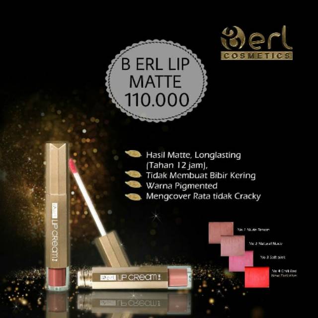B erl lip matte