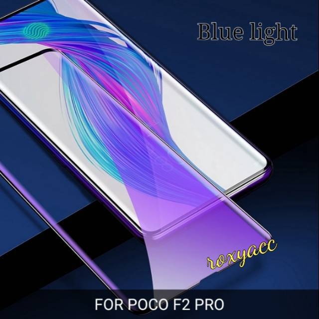 Blue light tempered glass poco F2 pro screen protector