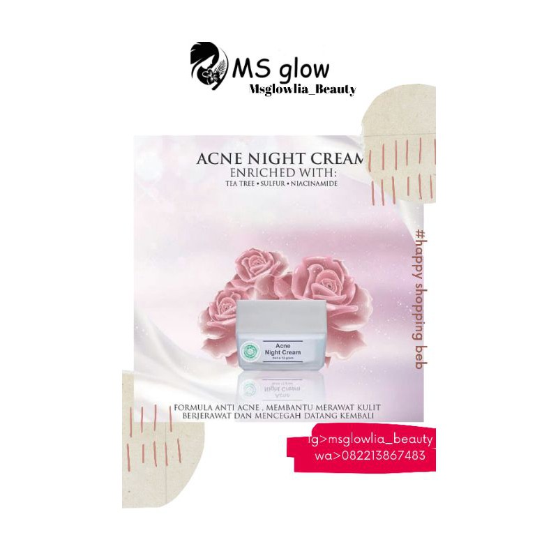 ACNE NIGHT CREM MSGLOW