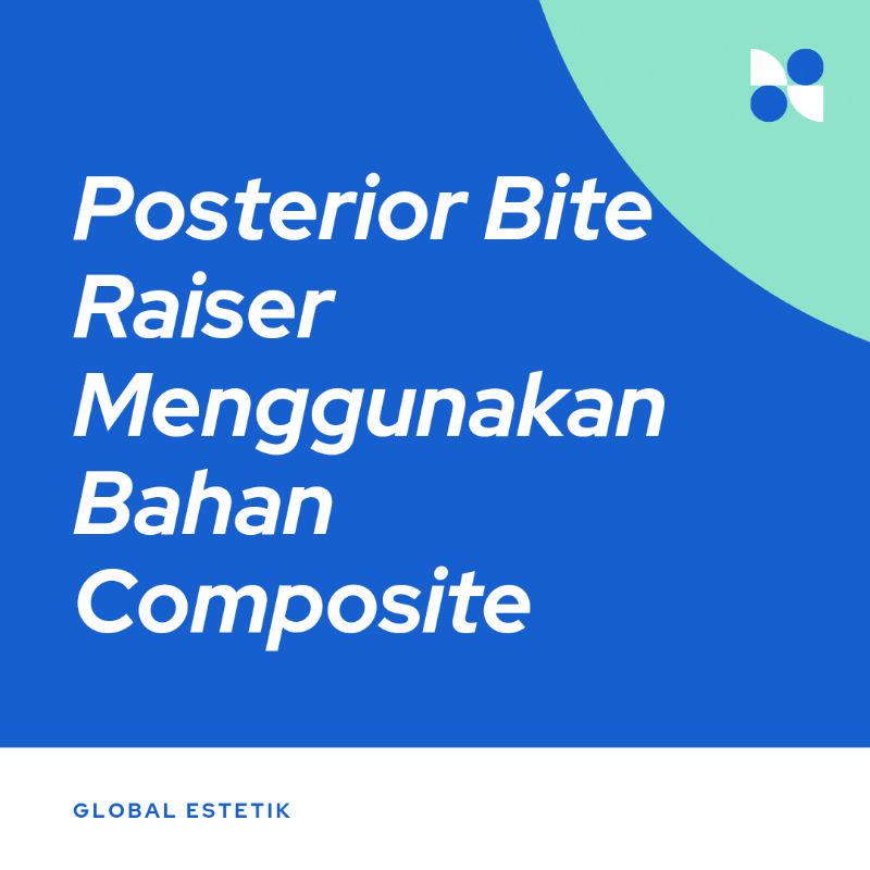 Posterior Bite Raiser