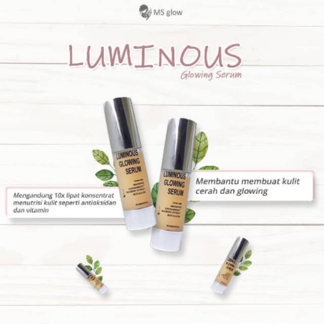 Serum luminous Msglow