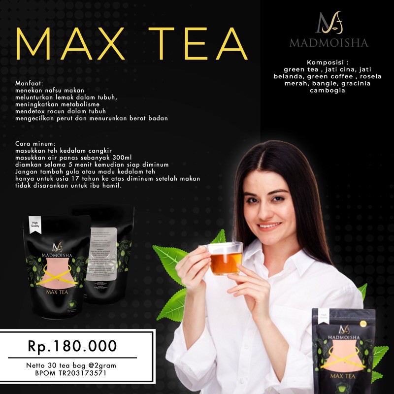 MAX TEA MADMOISHA