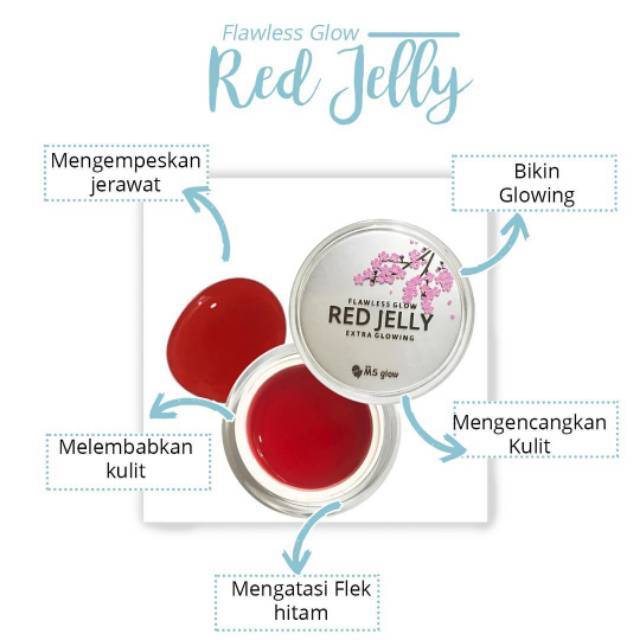 red jelly ms glow