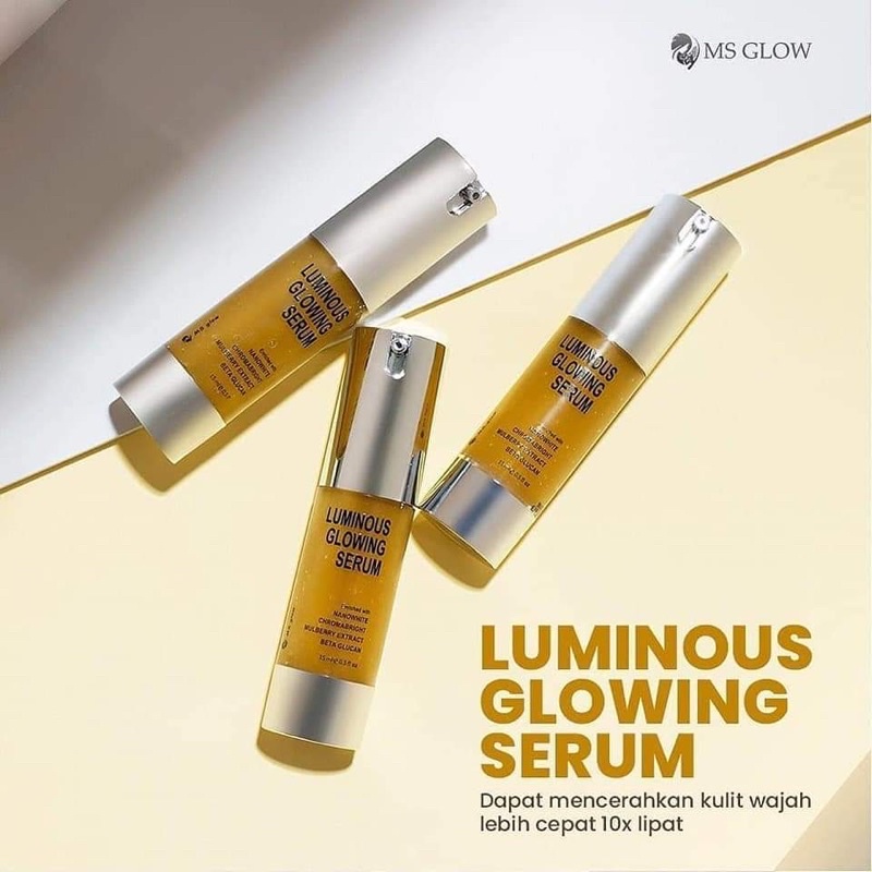 Ms glow serum Luminous
