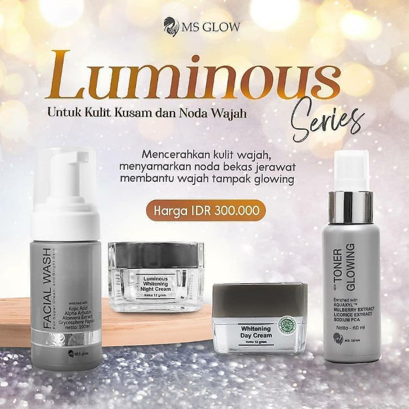 MS GLOW PAKET LUMINOUS SERIES