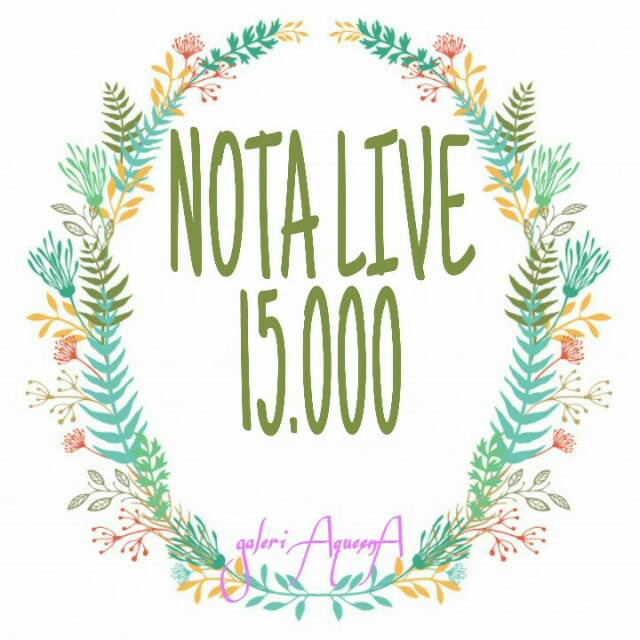 Nota live harga 15.000