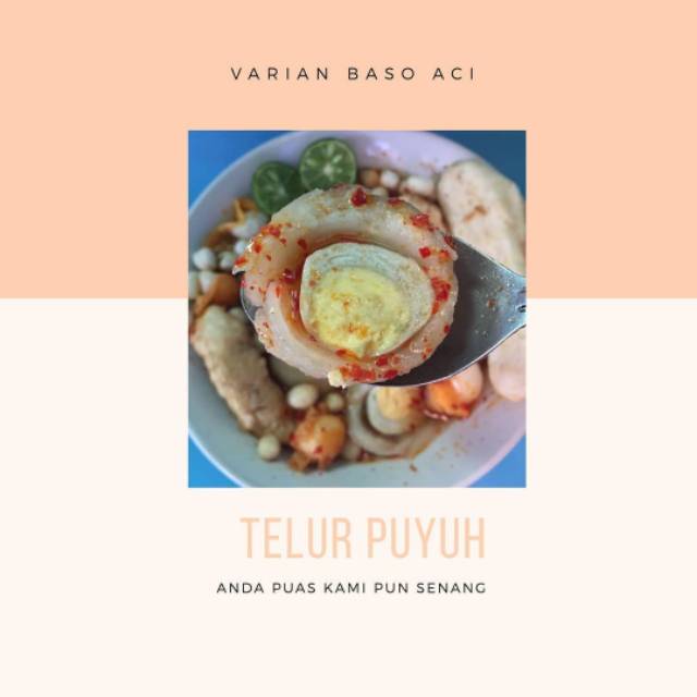 BASO ACI TELUR PUYUH