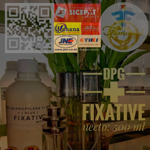 DPG (+) FIXATIVE - CAMPURAN BIBIT PARFUM - @ 500 ml