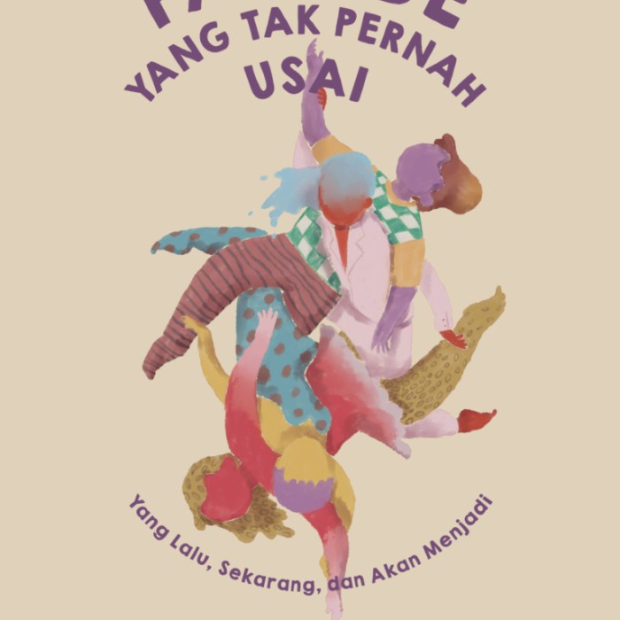 Parade yang Tak Pernah Usai