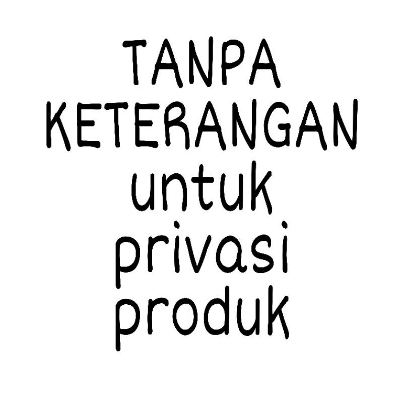 BY REQUEST CUST TANPA KETERANGAN