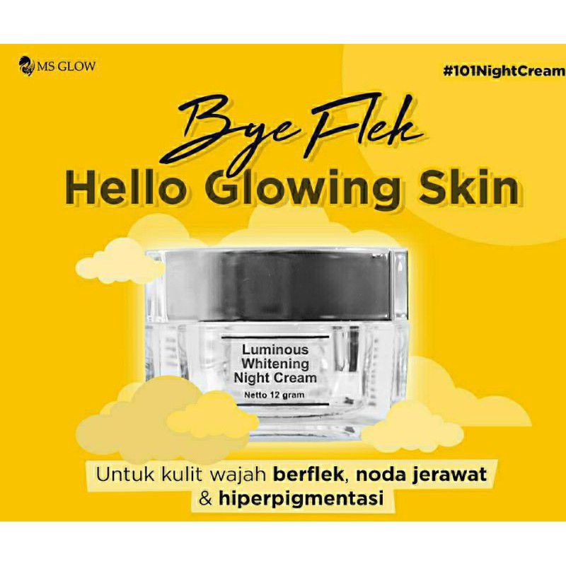 NIGHT CREAM LUMINOUS MS GLOW