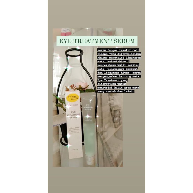 EYE TREATMENT SERUM MS GLOW