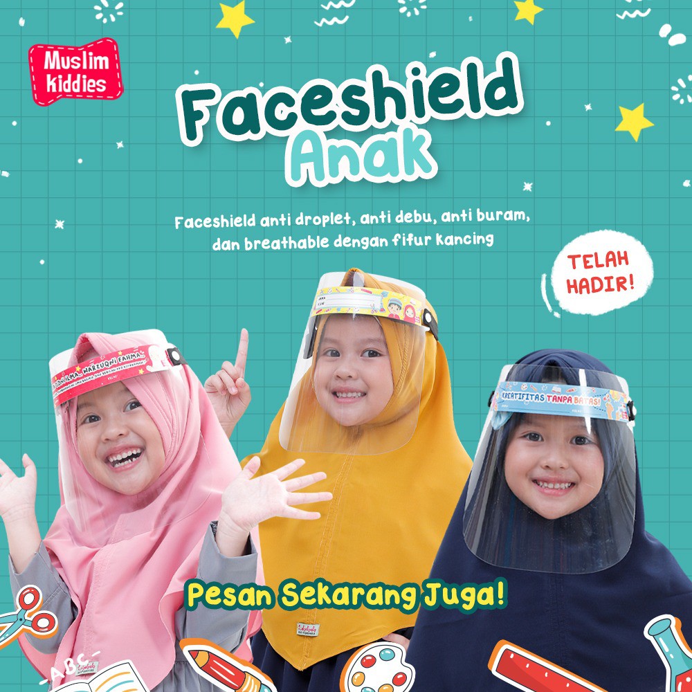 Face shield Anak MUSLIM KIDDIES Batch 2