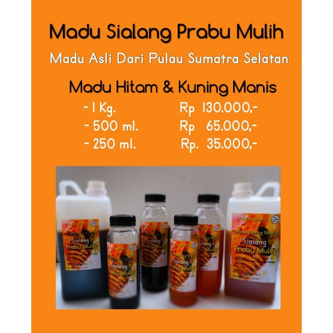 MADU SIALANG PRABU MULIH