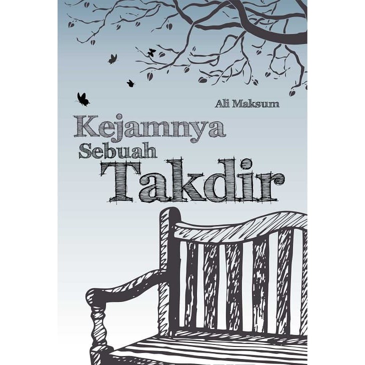 Kejamnya Sebuah Takdir