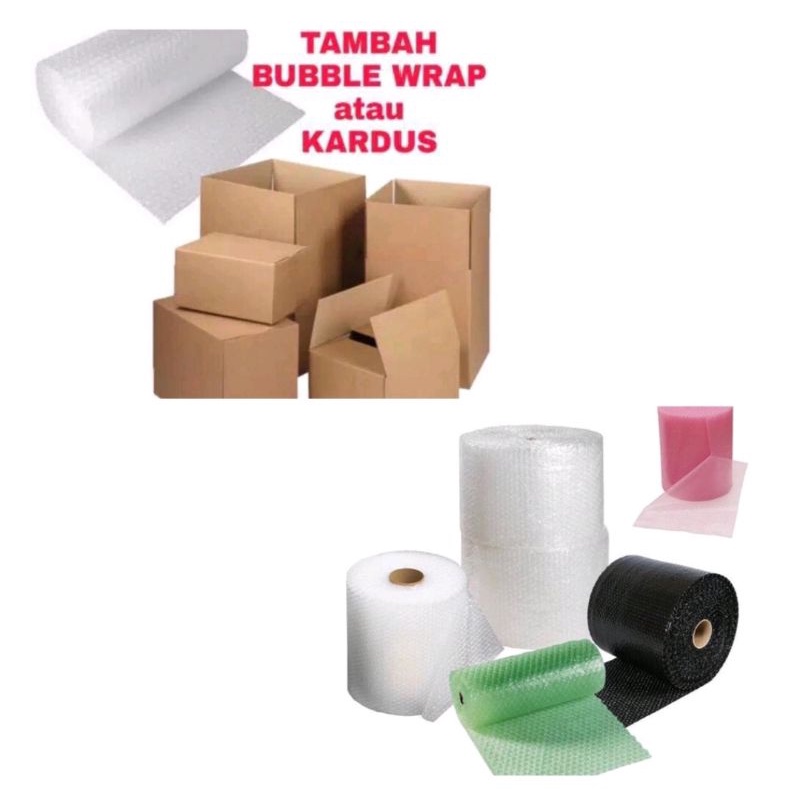 Tambah dus packing atau bubble wrap