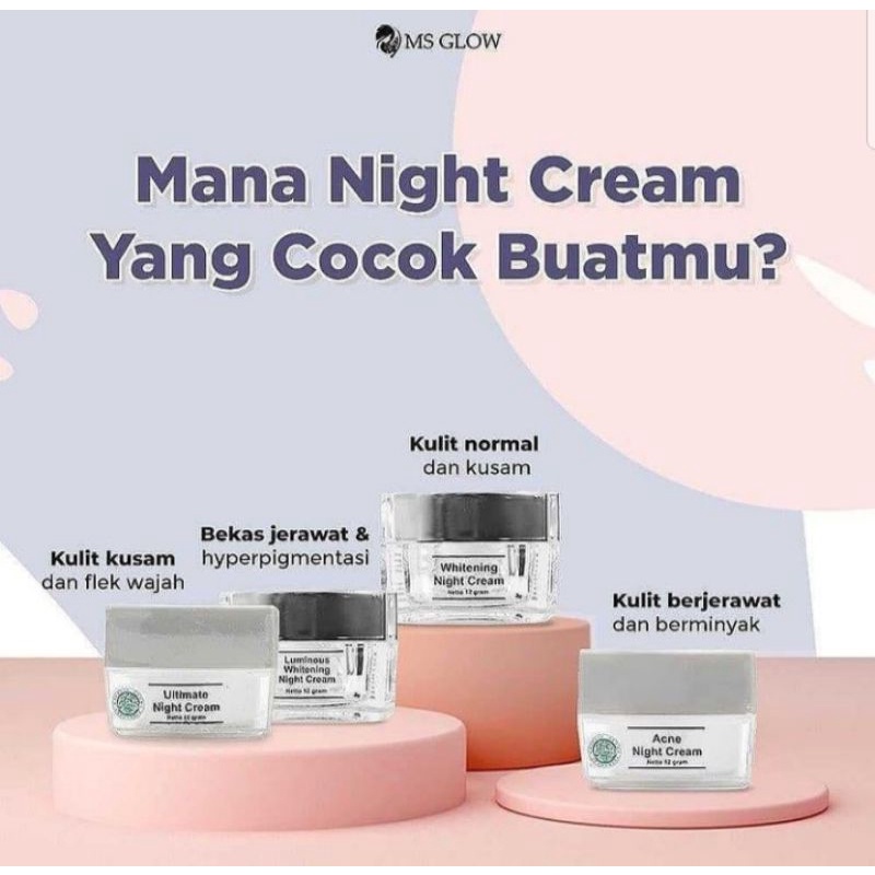 Krim malam Ms Glow