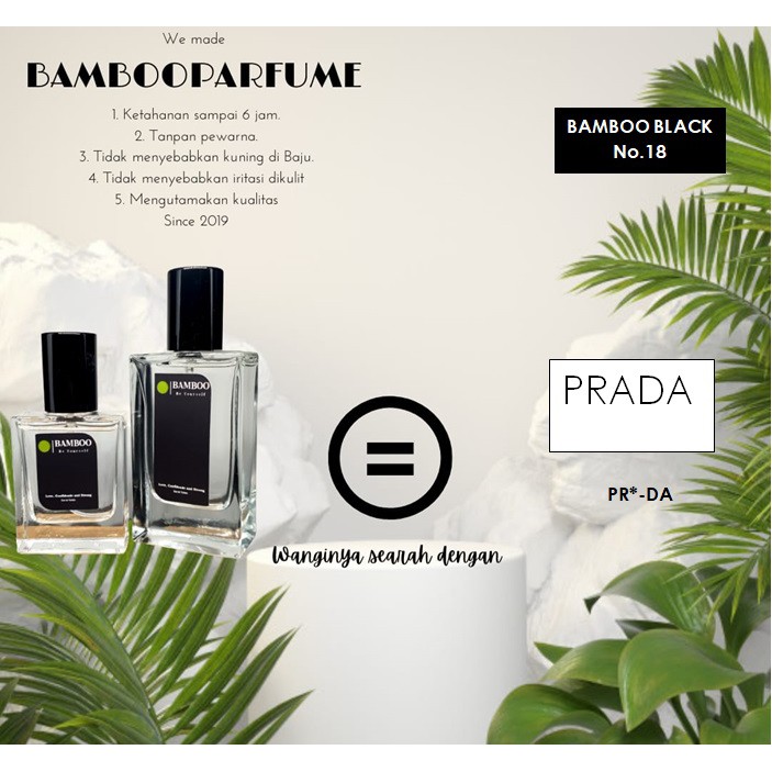 Bamboo Black No.18 Inspired By PR*DA