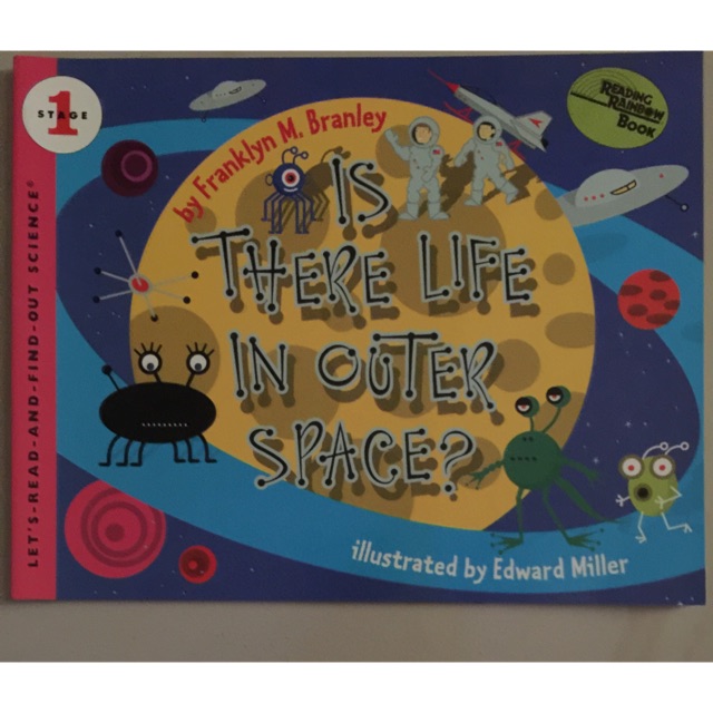 Is There Life in Outer Space? - science level 1