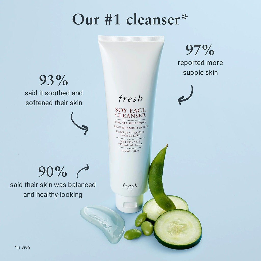 F R E S H SOY FACE CLEANSER