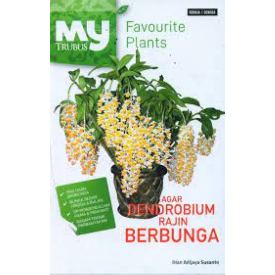 Buku Agar Dendrobium Rajin Berbunga
