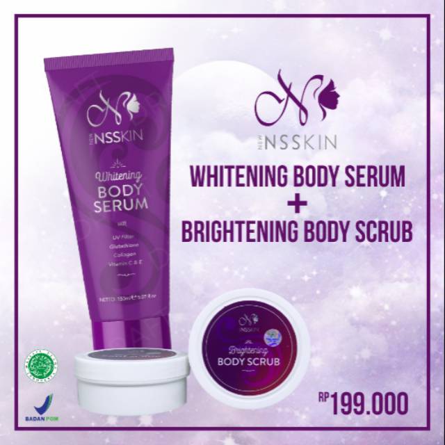 New NSskin body serum+ body scrub