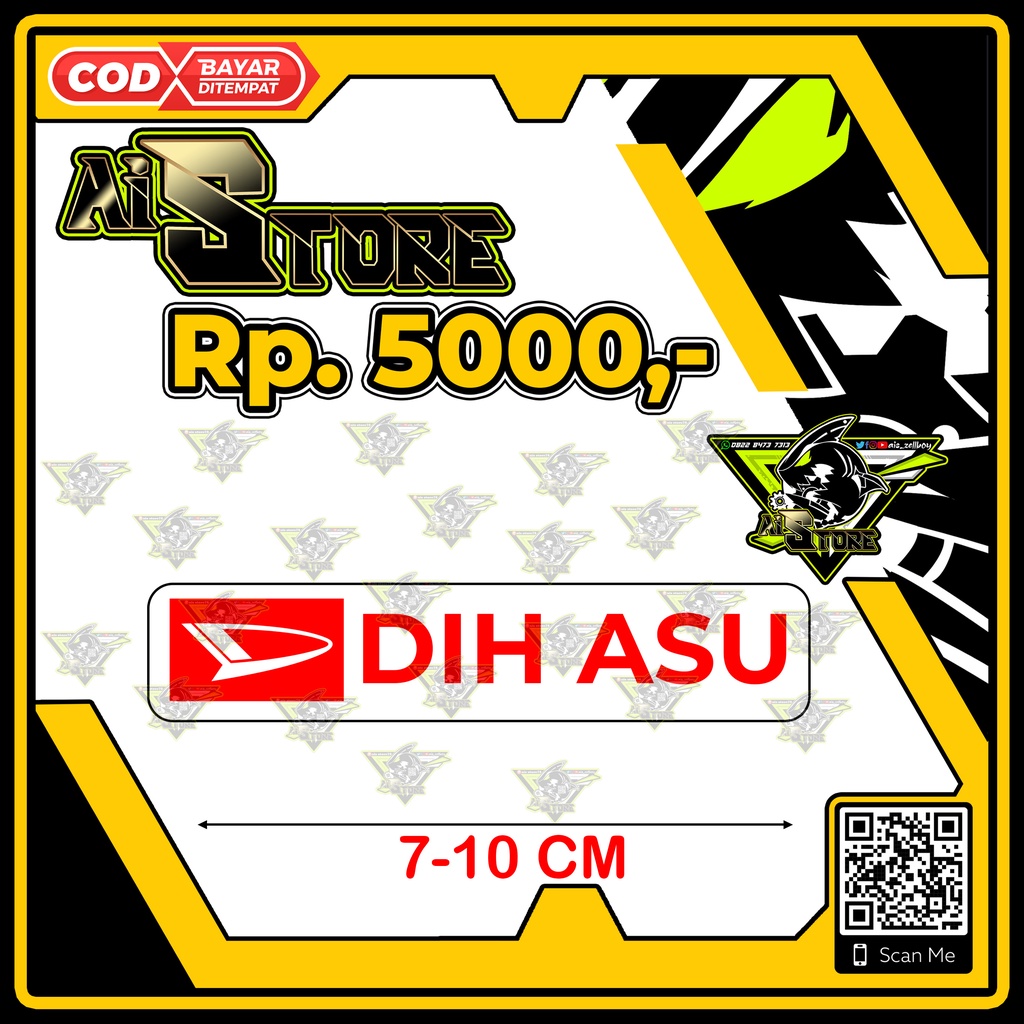 Stiker Dih Asu