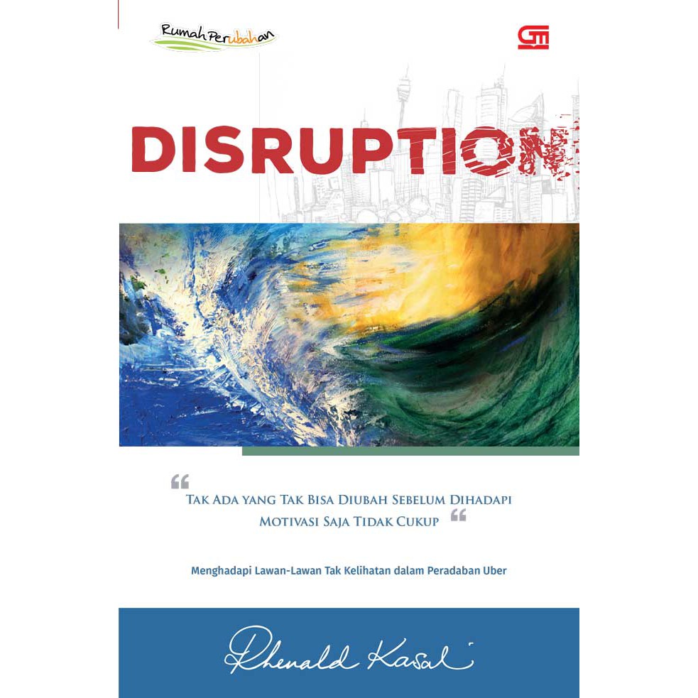 Disruption - Rhenald Kasali